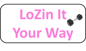 Lozin It Your Way